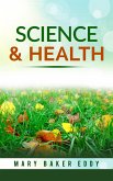 Science and Health With Key to the Scriptures (eBook, ePUB)