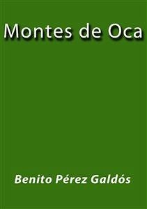 Montes de Oca (eBook, ePUB) - Pérez Galdós, Benito