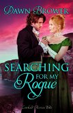 Searching for My Rogue (Linked Across Time, #2) (eBook, ePUB)