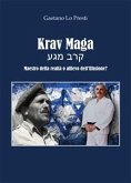 Krav Maga - Maestro della realtà o allievo dell'illusione? (eBook, ePUB)