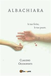 Albachiara (eBook, PDF) - Occhipinti, Claudio