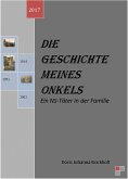 Die Geschichte meines Onkels-Ein NS-Täter in der Familie (eBook, ePUB)