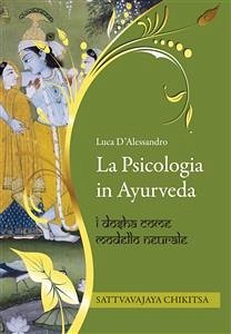 La psicologia in Ayurveda (eBook, ePUB) - d'Alessandro, Luca