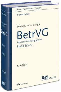 BetrVG - Betriebsverfassungsgesetz, Kommentar - Löwisch, Manfred;Kaiser, Dagmar