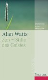 Zen - Stille des Geistes (eBook, ePUB)