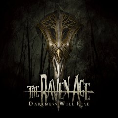 Darkness Will Rise - Raven Age,The