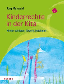 Kinderrechte in der Kita (eBook, PDF) - Maywald, Jörg