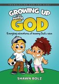 Growing Up With God (eBook, ePUB) Growing Up With God (eBook, ePUB)