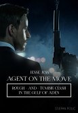Jesse Jess - Agent on the Move - Rough and Tumble Clash (eBook, ePUB)