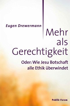 Mehr als Gerechtigkeit (eBook, ePUB) - Drewermann, Eugen