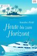 Heute bis zum Horizont (eBook, ePUB) - Bild 1