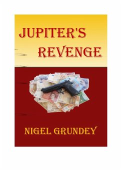 Jupiter's Revenge (eBook, ePUB) - Grundey, Nigel