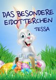 Das besondere Eidotterchen (eBook, ePUB)