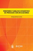 Monitoreo y análisis estadístico de procesos con aplicaciones (eBook, PDF)