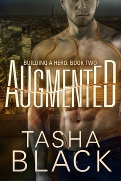 Augmented: Building a hero (libro 2) (eBook, ePUB) - Black, Tasha