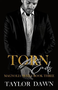 Torn Ends (The Magnolia Series, #3) (eBook, ePUB) - Dawn, Taylor