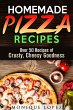 Homemade Pizza Recipes: Over 50 Recipes... - Bild 1