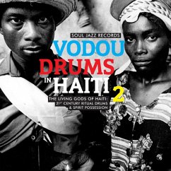 Vodou Drums In Haiti 2 - Soul Jazz Records Presents/Various