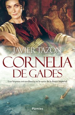 Cornelia de Gades (eBook, ePUB) - Tazón, Javier