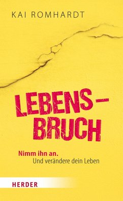 Lebensbruch (eBook, ePUB) - Romhardt, Kai