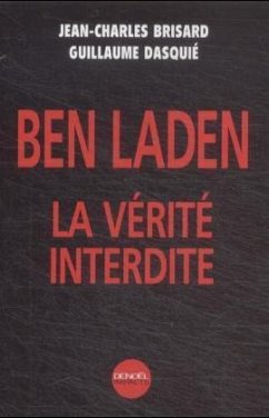 Ben Laden. La verite interdite