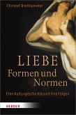 Liebe - Formen und Normen (eBook, PDF)