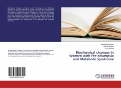 Biochemical changes in Women with Pre-eclampsia and Metabolic Syndrome - Stephen, Awofadeju;Modupe, Asaolu;Joshua, Imoru