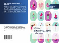 Risk Factors of Teenage Pregnancy & Parenthood - Usharani, D.;Sai Sujatha, D.