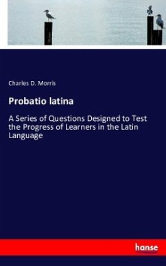 Probatio latina - Morris, Charles D.