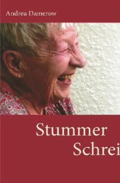Stummer Schrei - Damerow, Andrea