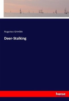 Deer-Stalking - Grimble, Augustus