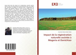 Impact de la régénération naturelle assistée à Magaria et Dantchiao - Maman Waziri Mato, Zaneidou