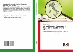 La legislazione linguistica in Italia da un punto di vista storico - Tavian, Luana