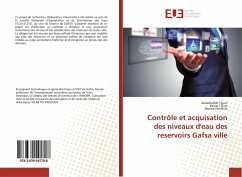 Contrôle et acquisation des niveaux d'eau des reservoirs Gafsa ville - Tlijani, Abdelhafidh;Tlijani, Kamel;Ferchichi, Ahmed