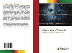 Insegurança e Vitimação - Sani, Ana Isabel;Nunes, Laura M.