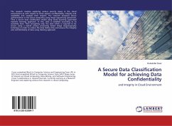 A Secure Data Classification Model for achieving Data Confidentiality