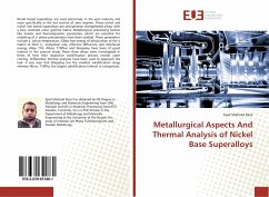Metallurgical Aspects And Thermal Analysis of Nickel Base Superalloys - Shehzad Raza, Syed