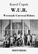 W.U.R. Werstands Universal Robots - Bild 1