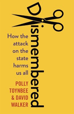 Dismembered - Toynbee, Polly; Walker, David