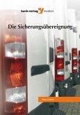 Die Sicherungsübereignung (eBook, PDF) Die Sicherungsübereignung (eBook, PDF)