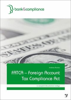 FATCA - Foreign Account Tax Compliance Act (eBook, PDF) - Ruckes, Andreas
