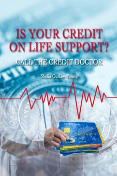 Cover Is Your Credit On Life Support? (eBook, ePUB)