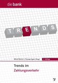 Trends im Zahlungsverkehr (eBook, PDF) Trends im Zahlungsverkehr (eBook, PDF)