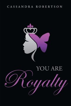 You Are Royalty Cover You Are Royalty