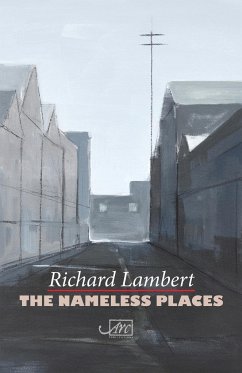 The Nameless Places - Lambert, Richard