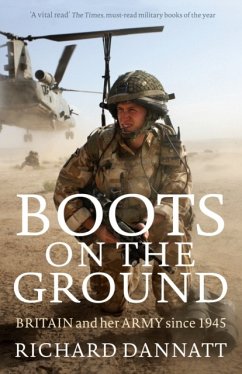 Boots on the Ground - Dannatt, General Lord Richard