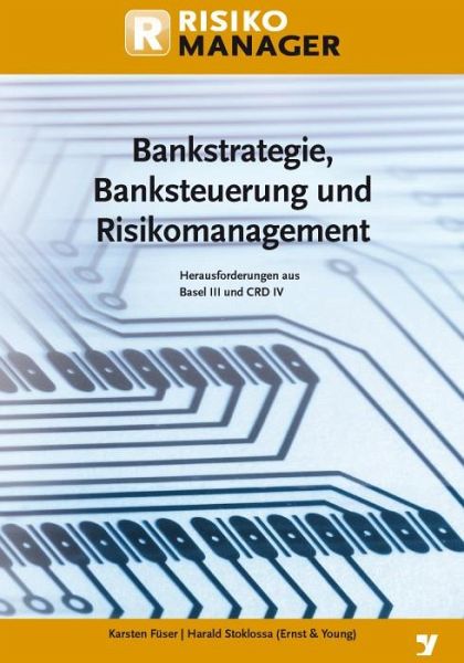 Bankstrategie, Banksteuerung und Risikomanagement (eBook, PDF)