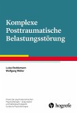 Komplexe Posttraumatische Belastungsstörung (eBook, PDF)