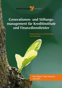 Generationen- und Stiftungsmanagement für Kreditinstitute und Finanzdienstleister (eBook, PDF)