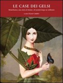 Le case dei Gelsi. Misterbianco, una storia di donne e di uomini lungo un millennio Le case dei Gelsi. Misterbianco, una storia di donne e di uomini lungo un millennio